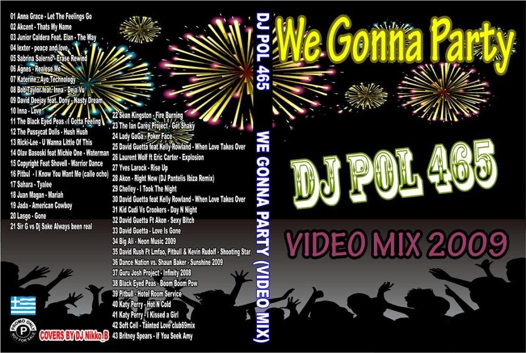 DJ POL465 - We Gonna Party (video mix 2009) DJ POL465 - We Gonna Party (video mix 2009)