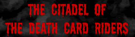 The Citadel of The Death Card Riders banner